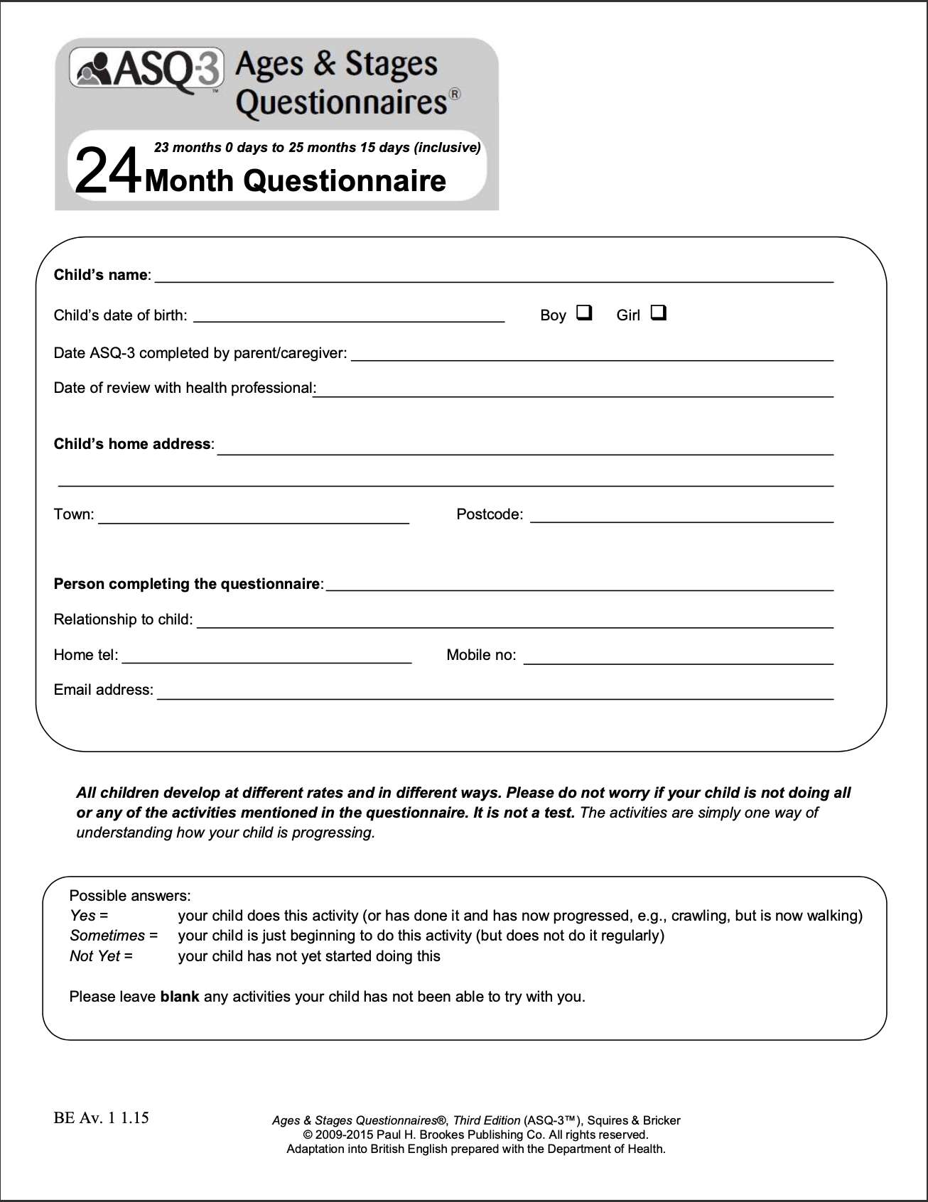 2 YEAR DEVELOPMENT CHECK QUESTIONNAIRE 2 YEAR DEVELOPMENT CHECK QUESTIONNAIRE